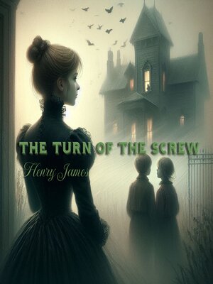 cover image of The Turn of the Screw